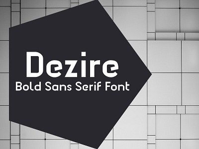 Dezire - Sans Serif Bold Font bold font decorative display font font fonts fonts design sans serif font type design typeface