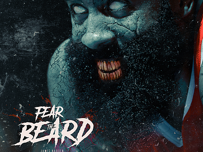 Fear the Beard basketball behance design fear the beard graphic design graphic designer harden hoops horror houston rockets illustration james harden nba nba poster photo manipulation photoshop poster sports sports design sports poster