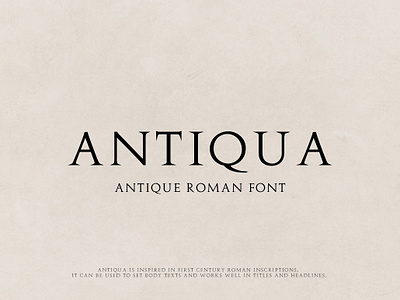 Antiqua - Antique Roman Font antiqua antique antique font body texts century font inscriptions old font roman roman font titles headlines vintage font