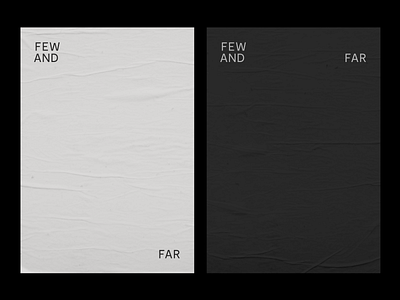 Few and Far agency agency flyer black branding design logo poster print typography white