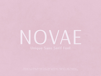 Novae - Unique Sans Serif Font advertising clean font font fonts headlines minimal minimal font modern novae sans serif sans serif fonts titles typeface