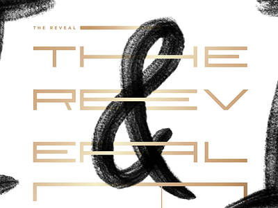 The Reveal ampersand gold invite typography