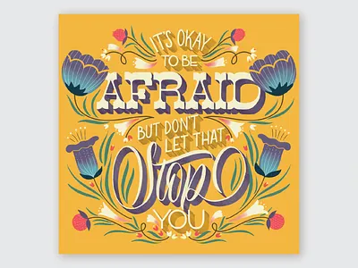 Be Afraid design floral foliage hand lettering illustration lettering modern calligraphy modern script procreate script typography