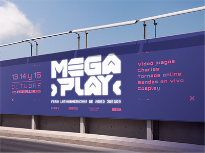 Megaplay - Latin American videogame fair design advertising brand branding convention design diseño gráfico event fair feria de videojuegos game graphic design logo street advertising typography uba vector videogame videojuegos