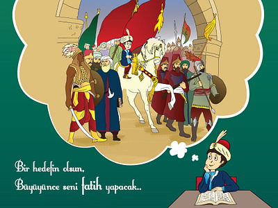 conquest / magazine cover child chi̇ldren i̇llustrati̇on conquest dream fati̇h sultan mehmet feti̇h 1453 illustration i̇stanbulun fethi̇ magazi̇ne cover osmanlı çocuk dergisi ottoman photoshop wacom