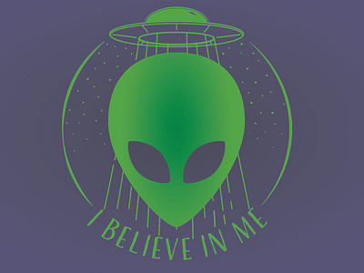 I Believe In Me adobe illustrator aliens art design digital funny illustration illustration logo pun shirt shirt design shirtdesign typography vector