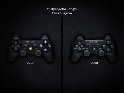 10 year challenge - save syria 10 10yearchallenge ads adveristing challenge desiger design game graphic illustration life playstation save syria war word year