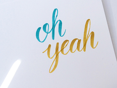 Oh yeah brush lettering handletter handlettering handwriting typography