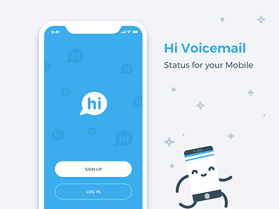 Hi Voicemail App - Welcome app branding design flat illustration ios iphonex login logo mascote mobile sign in sign up splash screen ui ui design user interface ux design welcome screen