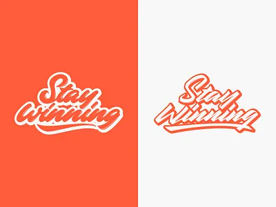 Stay Winning - Logo for Clothing Brand branding calligraphy clothing design font free hand lettering identity lettering logo logotype mark packaging script sketch sketches streetwear type typo typography