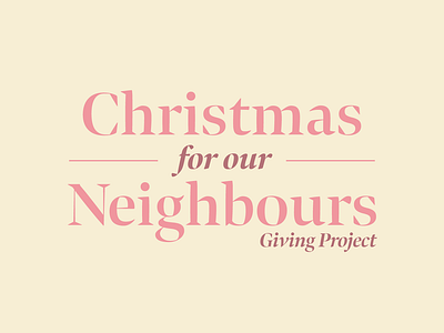 Christmas Four Our Neighbour church design typography