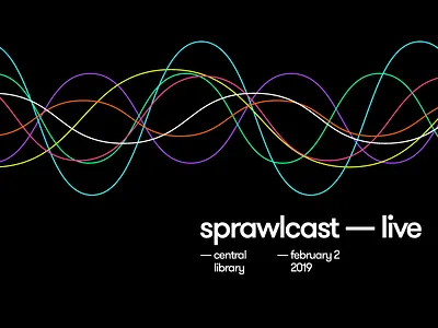 Sprawlcast Live calgary journalism live event news podcast sound waves the sprawl