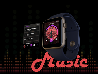 DailyUI 009 - Music Player 009 app design apple design apple watch dailyui dailyui challenge music player music player ui uidesign uxdesign