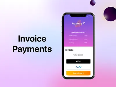 Mobile Invoice Payments checkout clean design finance gradient invoice invoice design invoice payments ios minimalistic mobile mobile payments money pay payment payments shopping shopping cart ui ux