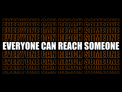 Everyone Can Reach Someone church branding church design font design graphic design type