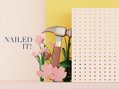 Nailed it! 3d branding design flower illustration workshop