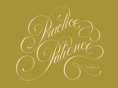 Practice Patience handlettering lettering text type typography