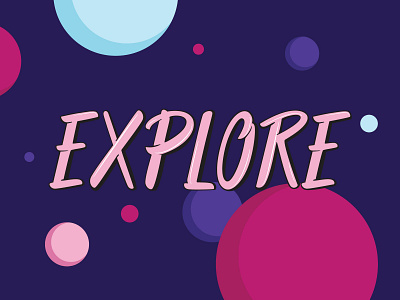 Explore! calligraphy hand drawn hand drawn lettering illustration lettering planet space type