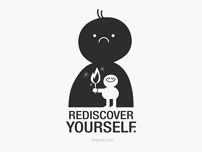 Rediscover Yourself art characterdesign design digitalart drawing fonzynils fonzynilsnotes illustrated illustration message minimal nocolors poster tshirt