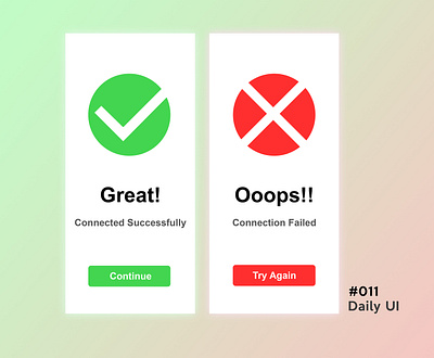 Daily_UI 11 of 100 #dailyui #011 adobe photoshop adobe xd app dailyui design fail flash message success ui ux