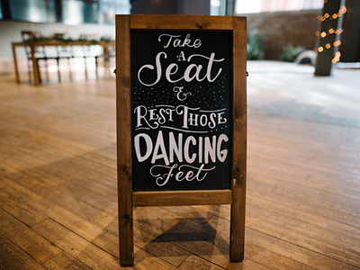 Rest Those Dancing Feet chalkboard hand lettering lettering wedding wedding design