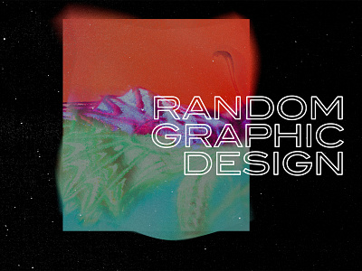 Random Graphic Design contemporary graphic design layout photography photoshop typography