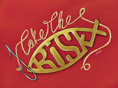 Take The Risk 2019 digital illustration procreate typography