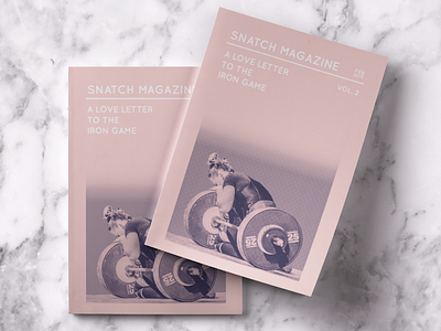 Snatch Magazine: A Love Letter to the Iron Game Vol. 2 branding design editorial editorial art editorial design magazine magazine cover magazine design