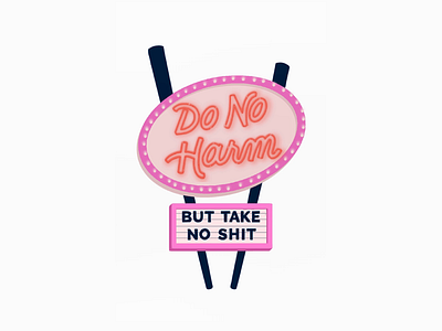 Do No Harm 1960s handlettering icon illustration inspiration lettering logo monoline monolinescript neon pink hair popart procreate procreate app procreate lettering script