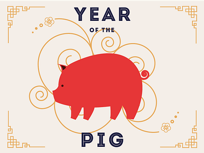 Happy Chinese New Year ! chinese chinese new year chinesenewyear flat flat illustration illustration lunar new year pig year of the pig yearofthepig