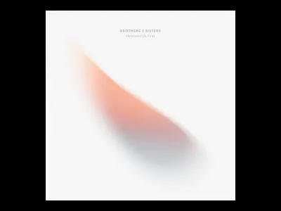 Brothers X Sisters EP Final