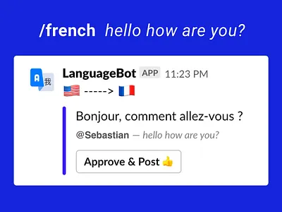 LanguageBot - Language Translation for Slack Teams app chat language machine learning slack slack app translation user interface ux ux ui