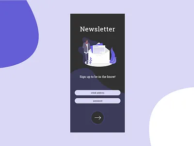 Newsletter Sign up app design mobile app design newsletter sign up form sign up screen ui ux ux design