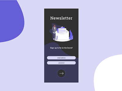 Newsletter Sign up app design mobile app design newsletter sign up form sign up screen ui ux ux design