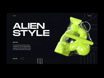 Alien Style 3d bold cinema4d daily ui dark ui editorial fashion green grotesk illustration neon typography ui