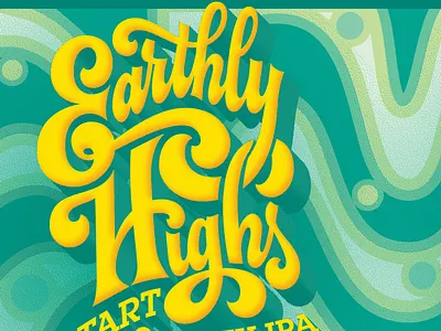 Earthly Highs Front Label green hand lettering lettering psychedelic yellow