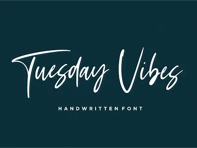 Tuesday Vibes - Handwritten Font font handlettered handlettering handwritten illustration natural script signature