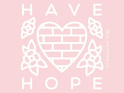 Have Hope alana tomlin alanatomlin flowers heart hope pastel sad tattoo tradtional tattoo