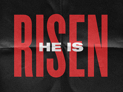 He Is Risen ash wednesday christ church easter easter sunday god good friday jesus ministry paper resurrection savior sunday texture