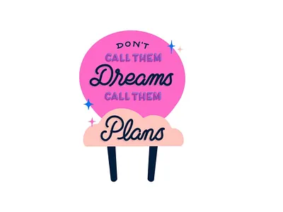 Don't Call Them Dreams hand lettering illustration lettering monoline script neon neon colors neonspiration procreate script typography vintage