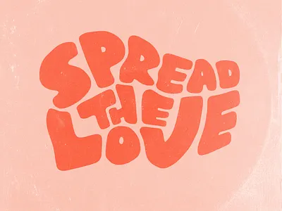 Spread the Love 70s gritty lettering love psychedelic record cover retro