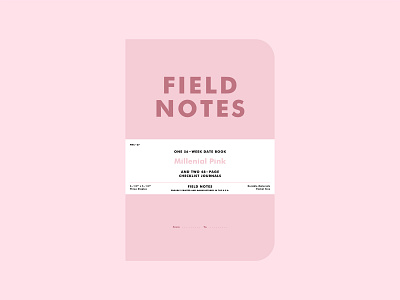 Field Notes | "Millennial Pink" field notes flat flat design flat illustration illustration millenial pink minimal typography