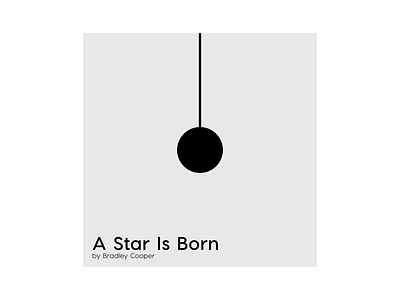 A Star Is Born: Moviegrams a star is born basic cinema circle letspanda minimal minimalist movie movies oscars postcard poster