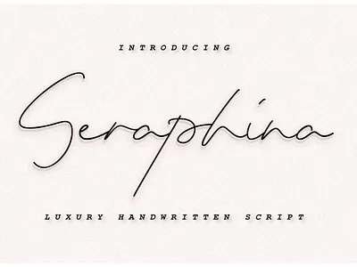 Seraphina Script Font blogging blogging font branding cursive cursive font design font font awesome font design handlettered handmade handwritten font illustration invitation design logo logo font luxury font modern font packaging script font