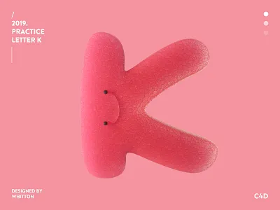 Letter K-2 c4d design illustration three dimensional ui 三维