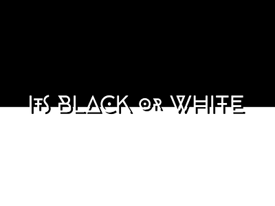 Black White black black white design flat typography white