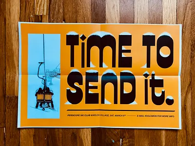 SEND IT club send it ski snow type