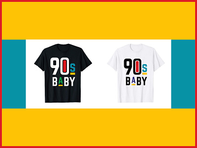 90s Baby Shirt 90s baby 90s baby shirt 90s did it better 90s tv apparel design born in the 90s detroit graphic designer flat design illustration nostalgia primary colors rgb shirt design t shirt design vector