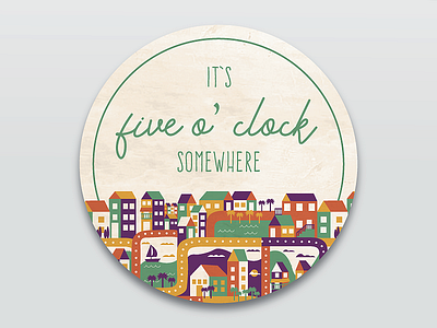 It's Five O' Clock Somewhere beach charleston coaster coaster design illustration illustrator ocean palm palm trees sailboat sticker mule texture tropical typography vector