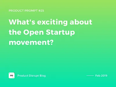Product Prompt #25 on Product Disrupt Blog article blog gradient header montserrat quote startup story